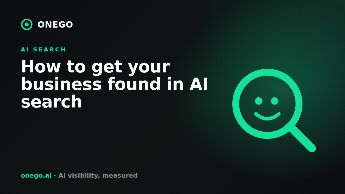 How to get your business found in AI search — ONEGO